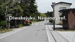 Beautiful Japan -3, Oiwakeshuku, Nagano pref. aug.2020 追分宿、長野県