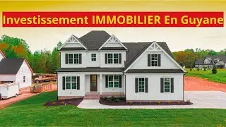 Investissement IMMOBILIER en 2025 en Guyane [ pourquoi acheter son TERRAIN en Guyane ]