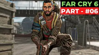 FAR CRY 6 - Walkthrough part 6 [PC] - PRISON BREAK [No Commentary]
