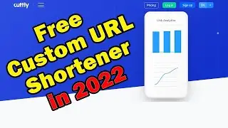 How to Short Long URL for FREE in 2022 ? Cutt.ly Free Custom URL Shortener in 2022