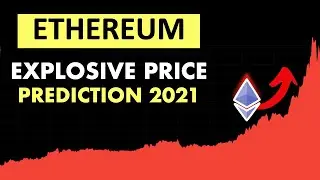 HUGE Ethereum Price Prediction 2021 -&nbsp;Big News! Don't Miss Out!