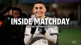 Inside Matchday | Cheltenham Town