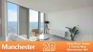 Vista River Tower, 1 Trinity Way, Manchester 2B