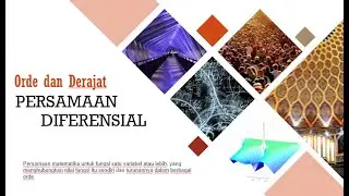 Cara Menentukan orde dan derajat Persamaan Diferensial
