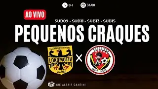 Ta&ccedil;a Pequenos Craques - Escolinha Chute inicial x Lokomotiv - 31/08/2025
