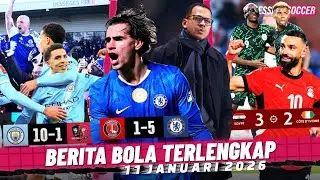 Debut Rosenior! Chelsea PESTA 5 Gol 🔥 Man City PESTA 10-1 😱 Mo Salah GENDONG Mesir ke Semifinal