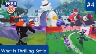 Frag Gameplay #4 | What Is Thrilling Battle