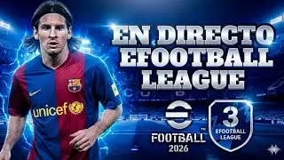 🔥 eFootball 2026 EN VIVO | Subiendo en la eFootball League 💪⚽ ¡Ranking, victorias y puro fútbol!