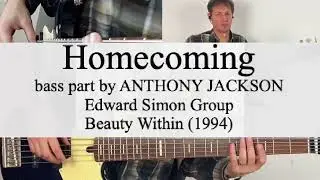 HOMECOMING - Anthony Jackson - Edward Simon Group - Yamaha BBP35 - Bass transcription