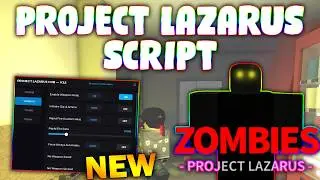 *NEW* Project Lazarus Script (PASTEBIN 2026) (AUTO FARM , ESP, KILL ALL, INF AMMO, SPEED, AIMBOT)