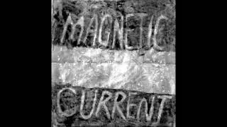 Cross Record - Magnetic Current (Full Album)