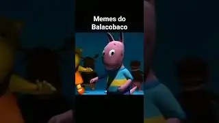 memes do Balacobaco 5