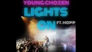 Lights On (feat. HOPP) - Young Chozen