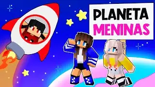 P3DRU foi para um PLANETA DE MENINAS no Minecraft