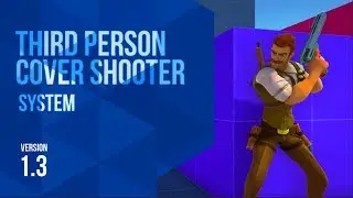 Third Person Cover Shooter System version 1.3