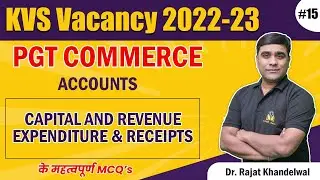 Capital & Revenue Expenditure & Receipts | MCQs | Day-15 | KVS 2022-23 | Dr. Rajat Sir | Rpsc Adda