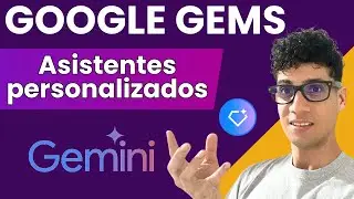 GEMS de Gemini: Crea tu Asistente IA Personalizado GRATIS