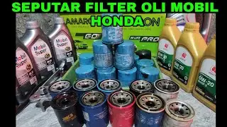 FILTER OLI MOBIL HONDA... BANYAK PILIHAN NYA... APAKAH KUALITAS NYA SAMA????
