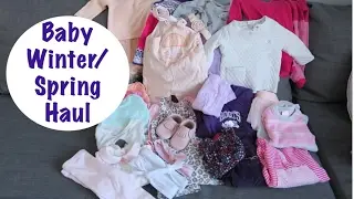 Baby Winter/Spring Haul