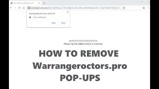 How to remove Warrangeroctors.pro pop-ups
