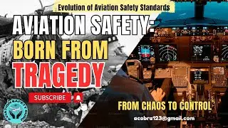Aviation Safety - Born from TRAGEDY | Evolution of Aviation Safety Standards | #safety