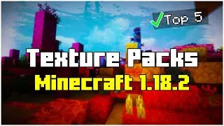 TOP 5 Best Texture Packs for Minecraft 1.18.2 (2024)