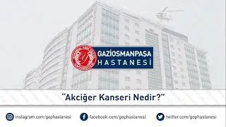 Akciğer Kanseri Nedir?