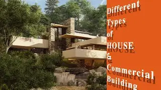 Different Types of House & Commercial Building Designs