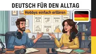 How to Talk about Your Hobbies in German | Easy German Conversation Practice