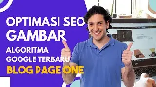 ✅ Cara Optimasi Gambar Blog Agar Optimal Ala SEO Specialist Terbaru 2022 - Page One