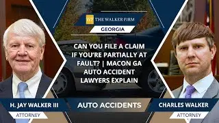 Can You File A Claim If You&rsquo;re Partially At Fault? | Macon GA Auto Accident Lawyers Explain
