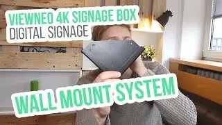 Wall Mount System for the viewneo 4K SignageBox!