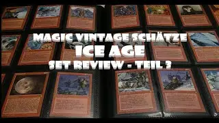 Magic Vintage Sch&auml;tze 51: ICE AGE EISZEIT (1995) SET REVIEW - Teil 3 Rote und gr&uuml;ne Karten Magic MtG