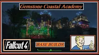 Gemstone Coastal Academy: Advanced Spiritual Esoteric Teachings (Fallout 4 Base Builds) *PS4PRO*