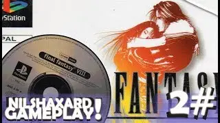 Final Fantasy 8 -PART2- The Ifrit-Test & First Mission Dollet Dukedom!