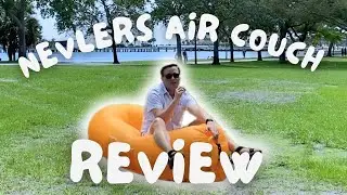Nevlers Air Couch Inflatable Lounger Air Lazy Bag Inflatable Sofa Review