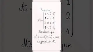 #Diagonaliser une matrice en calculant son carr&eacute; pour trouver son spectre  #bcpst #maths #cpge