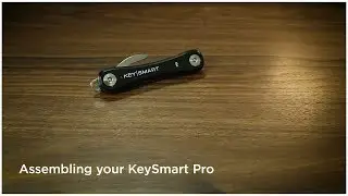 KeySmart Pro Assembly