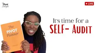 LIVE RECAP: Conducting A Self Audit