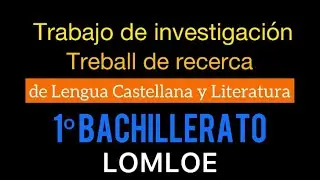 Trabajo de investigación de Bachillerato 📚 LOMLOE 📚 Treball de recerca (Balears)