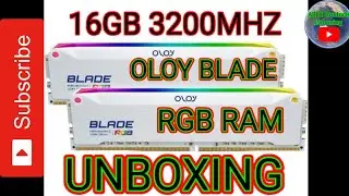 OLOY DDR4 RAM 16GB WHITE BLADE RGB 3200 MHZ DESKTOP GAMING RAM UNBOXING