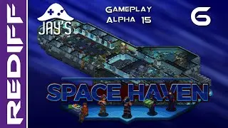 [FR] Space Haven Alpha 15 - Agrandissement & Double Shift - Rediff &Eacute;p. 6