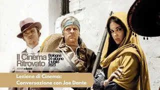 Lezione di Cinema: Conversazione con Joe Dante