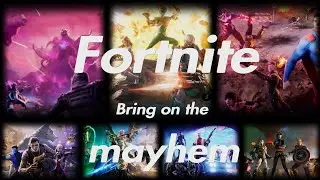 FORTNITE BRING ON THE MAYHEM ( Fortnite film trailer 