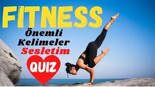 5.SINIF İNGİLİZCE 8.ÜNİTE KELİMELERİ VE KELİME TESTİ | Fitness
