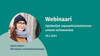VALIKKOVERKOSTO | Webinaari: Opiskelijat vapaaehtoistoiminnan uutena voimavarana