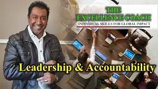 Leadership Excellence And Accountability - Dr.Vivian Rodgers Clip  1 - The Excellence Coach