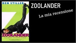 ZOOLANDER (2001) di Ben Stiller - La mia recensione