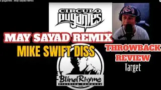 CIRCULO PUGANTES - MAY SAYAD REMIX (REVIEW & REACTION)