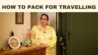 Packing Made Easy: Tips for Stress-Free Travel | By Sudha Sharma